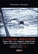 L'ultima bracciata. Brema, 1966. La tragedia dimenticata della nazionale italiana di nuoto