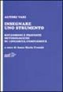 Insegnare uno strumento. Riflessioni e proposte metodologiche su linearità/complessità