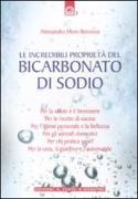 Le incredibili proprietà del bicarbonato di sodio