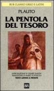 La pentola del tesoro. Testo latino a fronte