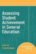 Assessing Student Achievement in General Education