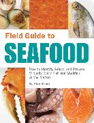 Field Guide to Seafood