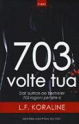 703 volte tua