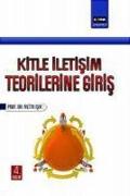 Kitle Iletisim Teorilerine Giris