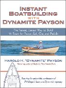 Instant Boatbuilding with Dynamite Payson