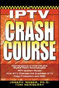 IPTV Crash Course