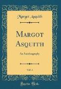 Margot Asquith, Vol. 4