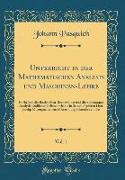 Unterricht in der Mathematischen Analysis und Maschinen-Lehre, Vol. 1
