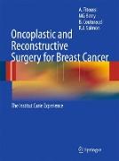 Oncoplastic and Reconstructive Surgery for Breast Cancer