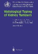 Histological Typing of Kidney Tumours