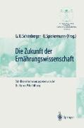 Die Zukunft der Ernährungswissenschaft