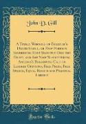 A Timely Warning of Freedom's Death Knell, or How Foreign Sovereigns Have Secretly Dug the Grave, and Are Now Slaughtering America's Bellowing Calf of Liberal Opinions, Free Press, Free Speech, Equal Rights and Personal Liberty (Classic Reprint)