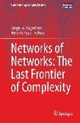 Networks of Networks: The Last Frontier of Complexity
