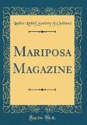Mariposa Magazine (Classic Reprint)
