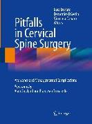 Pitfalls in Cervical Spine Surgery