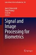 Signal and Image Processing for Biometrics