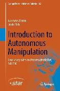 Introduction to Autonomous Manipulation