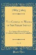 The Complete Works of Sir Philip Sidney, Vol. 3: The Defence of Poesie, Political Discourses, Correspondence, Translations (Classic Reprint)