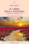 Il libro della maestria