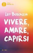 Vivere, amare, capirsi