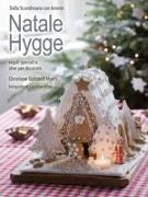 Natale hygge. Regali speciali e idee per decorare