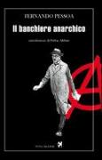 Il banchiere anarchico