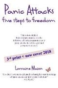 Panic Attacks Five Steps to Freedom