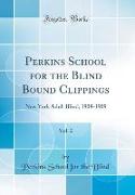 Perkins School for the Blind Bound Clippings, Vol. 2