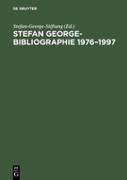 Stefan George-Bibliographie 1976¿1997