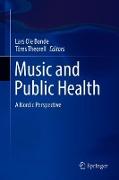 Music and Public Health