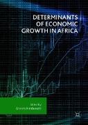 Determinants of Economic Growth in Africa