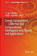 Energy Management—Collective and Computational Intelligence with Theory and Applications