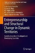 Entrepreneurship and Structural Change in Dynamic Territories