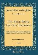 The Bible-Work, The Old Testament, Vol. 8