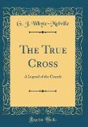 The True Cross