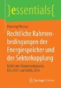 Rechtliche Rahmenbedingungen der Energiespeicher und der Sektorkopplung