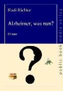Alzheimer was nun?