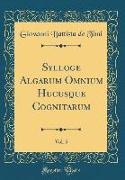 Sylloge Algarum Omnium Hucusque Cognitarum, Vol. 5 (Classic Reprint)