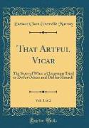That Artful Vicar, Vol. 1 of 2