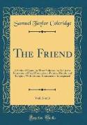 The Friend, Vol. 3 of 3