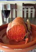 SOBRASSADA. L'ESSENCIA DEL PORC