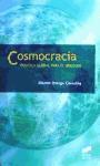 Cosmocracia : política global para el siglo XXI