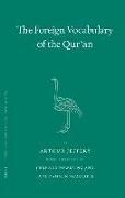 The Foreign Vocabulary of the Qur'&#257,n