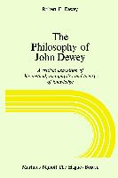 The Philosophy of John Dewey