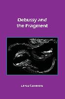 Debussy and the Fragment