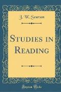Studies in Reading (Classic Reprint)