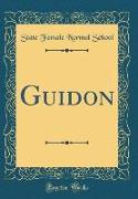 Guidon (Classic Reprint)