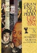 Gran enciclopedia cervantina X : paso honroso, Quijote de la Mancha
