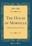 The House of Morville