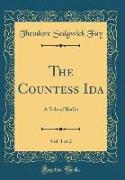 The Countess Ida, Vol. 1 of 2